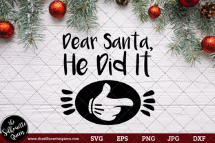 Dear Santa He Did It Crafts