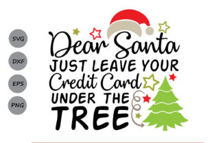Dear Santa Leave Your Credit Card Under the Tree Crafts