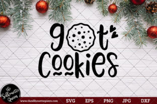 Got Cookies Saying for Crafts
