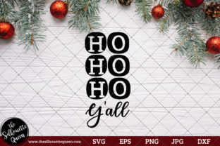 HO HO HO Y all Saying