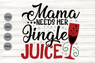 Mama Needs Her Jingle Juice for Crafts