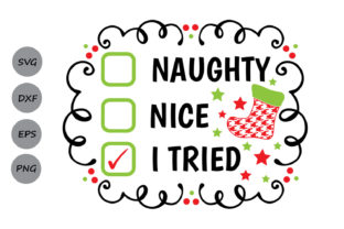 Naughty Nice I Tried