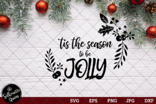 Tis the Season to Be Jolly Saying for Crafts